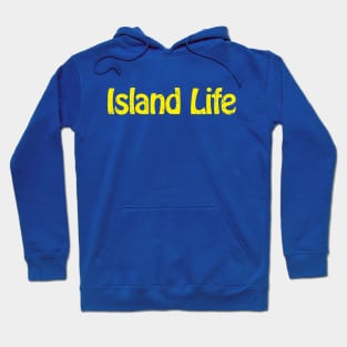 Island Life Hoodie